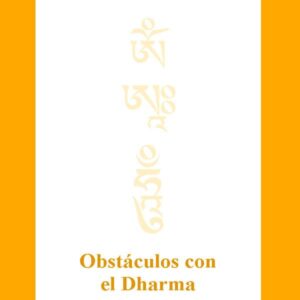 Obstáculos con el Dharma